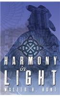 Harmony in Light