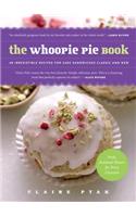 The Whoopie Pie Book