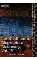 Ibn Khallikan's Biographical Dictionary, Vol. IV (in 4 Volumes)
