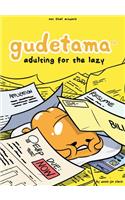 Gudetama: Adulting for the Lazy