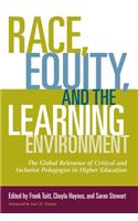 Race, Equity, and the Learning Environment