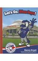 Let's Go, Blue Jays!