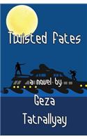 Twisted Fates