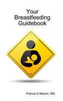 Your Breastfeeding Guidebook