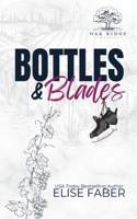 Bottles & Blades