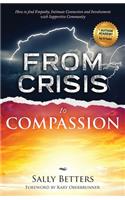 From Crisis to Compassion