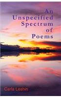 Unspecified Spectrum of Poems