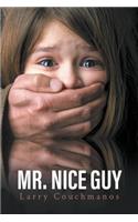 Mr. Nice Guy