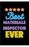 Best Materials Inspector Evers Notebook - Materials Inspector Funny Gift