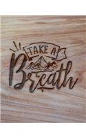 Take A Breath