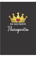 Die weltbeste Therapeutin: Notizbuch / Skizzenbuch / Tagebuch - A5 120 Seiten liniert - Geschenk für Therapeutin Geschenkidee