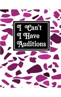 I can't i have Auditions