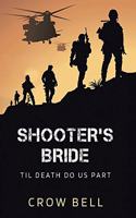 Shooter's Bride