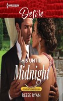 His Until Midnight: (4 Texas Cattleman's: Bachelor Auction)
