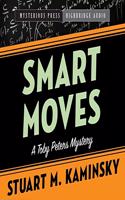 Smart Moves: A Toby Peters Mystery