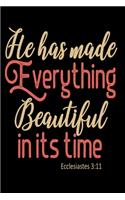 He has made everything beautiful in its time