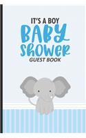 It's A Boy Baby Shower Guest Book: Baby Shower Guest Book, Bundle Of Joy Baby Journal, Well-Wishes, Advice, & Baby Predictions Notebook, Welcoming New Baby Boy