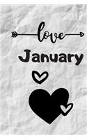 Love January: Notebook, Journal 2020