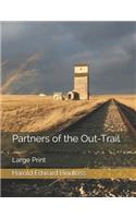 Partners of the Out-Trail