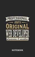 Professional Original Webdeveloper Notebook of Passion and Vocation: 6x9 inches - 110 dotgrid pages - Perfect Office Job Utility - Gift, Present Idea