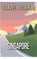 Travel Journal Singapore: Travel Diary and Planner - Journal, Notebook, Book, Journey - Writing Logbook - 120 Pages 6x9 - Gift For Backpacker