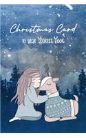 Christmas Card - 10 year Address Book: with Cute Girl and Deer in Night Forest