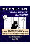 Unbelievably Hard Sudokus Collection for Sudoku Expert #15
