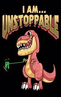 I Am... Unstoppable