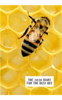 The 2020 Diary for the Busy Bee: Diary 2020