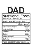 Dad: Dad Gift - Funny Lined Notebook Journal Featuring Nutritional Facts About Dad