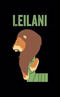Leilani: Animals Coloring Book for Kids, Weekly Planner, and Lined Journal Animal Coloring Pages. Personalized Custom Name Initial Alphabet Christmas or Birt