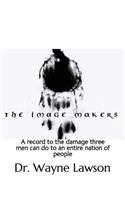 The Image Makers