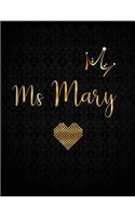 Ms Mary
