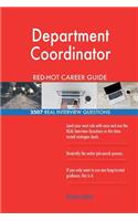 Department Coordinator RED-HOT Career Guide; 2507 REAL Interview Questions