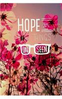 Hope In The Things Unseen