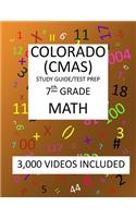 7th Grade COLORADO CMAS, 2019 MATH, Test Prep: : 7th Grade COLORADO MEASURES of ACADEMIC SUCCESS 2019 MATH Test Prep/Study Guide