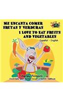 Me Encanta Comer Frutas y Verduras - I Love to Eat Fruits and Vegetables