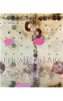 Encaustic Art