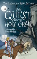 Legends of King Arthur: The Quest for the Holy Grail