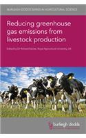 Reducing Greenhouse Gas Emissions from Livestock Production