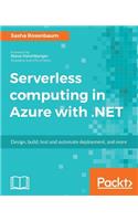 Serverless computing in Azure with .NET