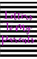 Letters To My Parents