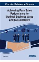 Achieving Peak Sales Performance for Optimal Business Value and Sustainability