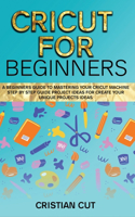 Cricut for Beginners