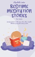 Bedtime Meditation Stories For Kids