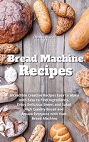 Bread Machine Recipes