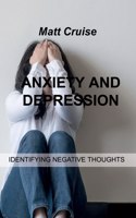 Anxiety and Depression