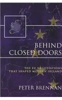Behind Closed Doors: The EU Negotiations That Shaped Modern Ireland