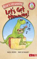 Roar's Strumming, Let's Get Humming!