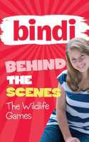 Bindi Behind the Scenes 1: The Wildlife Games